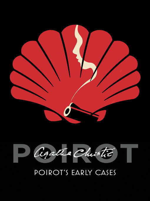 Title details for Poirot's Early Cases by Agatha Christie - Wait list